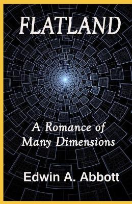 Book cover for Flatland A Romance of Many Dimensions(classics illustrated)edition