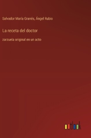 Cover of La receta del doctor