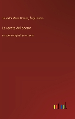 Book cover for La receta del doctor