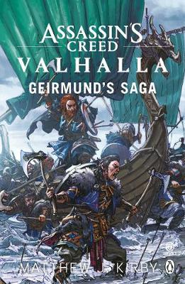 Book cover for Assassin’s Creed Valhalla: Geirmund’s Saga