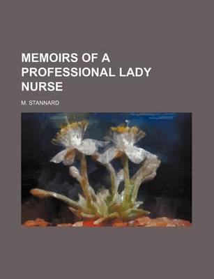 Book cover for Memoirs of a Professional Lady Nurse