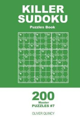 Cover of Killer Sudoku - 200 Master Puzzles 9x9 (Volume 7)