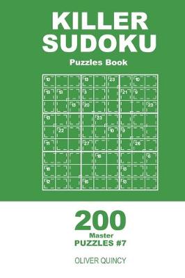 Book cover for Killer Sudoku - 200 Master Puzzles 9x9 (Volume 7)