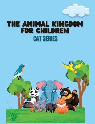 Book cover for The Animal Kingdom for Children