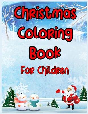 Book cover for Christmas Coloring Book For Children
