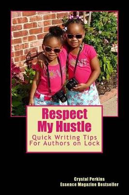 Book cover for Resepct My Hustle