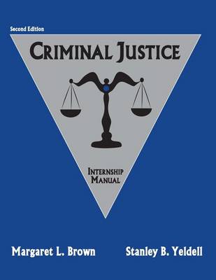 Book cover for Criminal Justice: Internship Manual