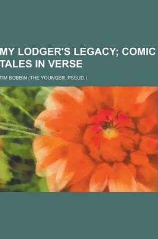 Cover of My Lodger's Legacy