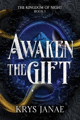 Book cover for Awaken The Gift