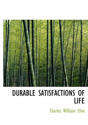 Book cover for Durable Satisfactions of Life