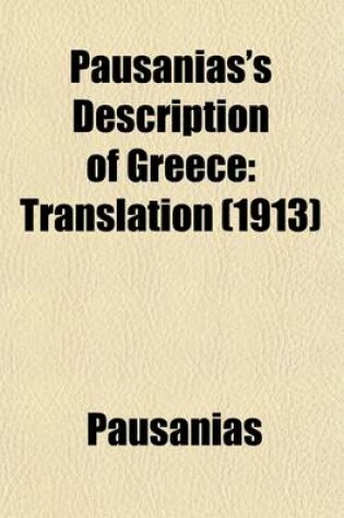 Cover of Pausanias's Description of Greece (Volume 1)