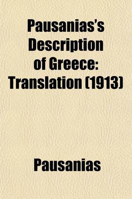 Book cover for Pausanias's Description of Greece (Volume 1)