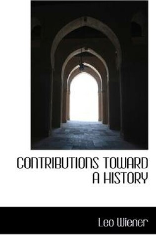 Cover of Contributions Toward a History