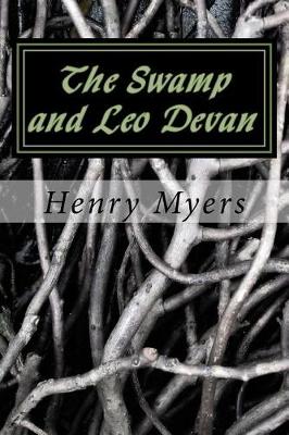 Book cover for The Swamp and Leo Devan