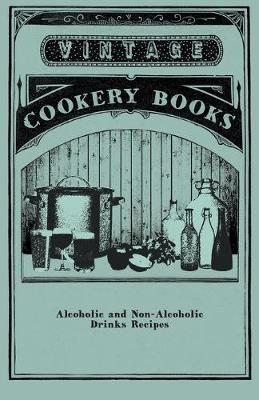 Book cover for Alcoholic and Non-Alcoholic Drinks Recipes