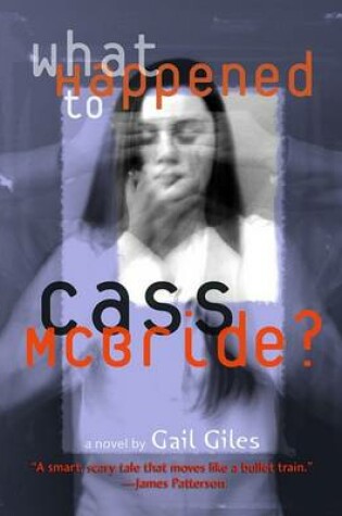 Cover of What Happened to Cass McBride?