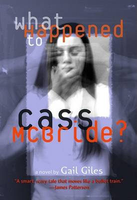 Book cover for What Happened to Cass McBride?