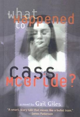 Book cover for What Happened to Cass McBride?