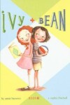 Book cover for Ivy + Bean