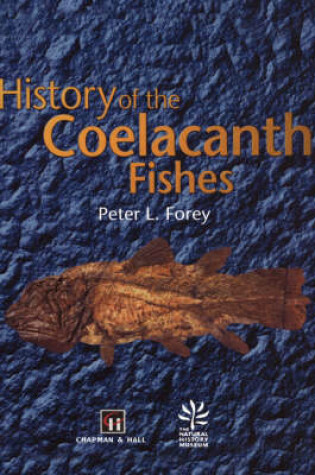 Cover of History of the Coelacanth Fishes