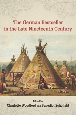 Book cover for The German Bestseller in the Late Nineteenth Century