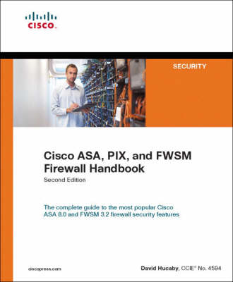 Book cover for Cisco ASA, PIX, and FWSM Firewall Handbook