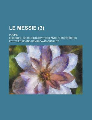 Book cover for Le Messie; Poeme (3 )