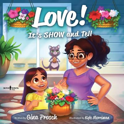 Cover of Love! It's Show and Tell