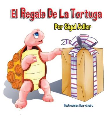 Book cover for El Regalo De La Tortuga