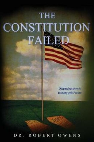 Cover of The Constitution Failed