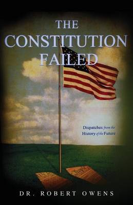 Book cover for The Constitution Failed