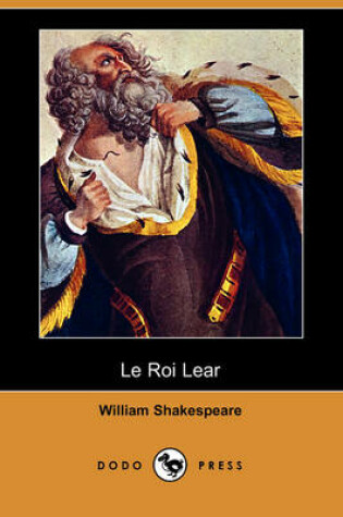 Cover of Le Roi Lear (Dodo Press)