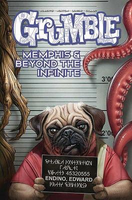 Book cover for Grumble: Memphis and Beyond the Infinite