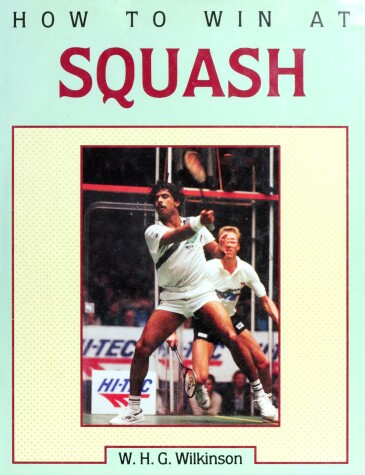Book cover for How to Win at Squash