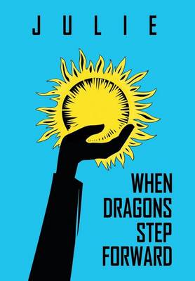 Book cover for When Dragons Step Forward