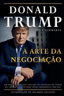 Book cover for Donald Trump - A Arte da Negociação