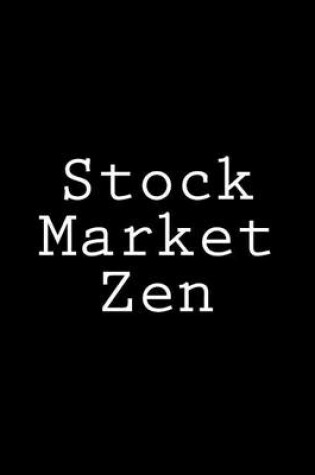 Cover of Stock Market Zen