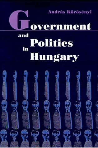 Cover of Government and Politics in Hungary