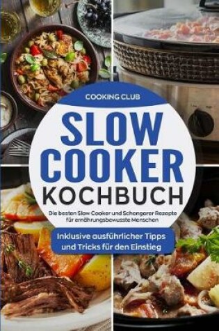 Cover of Slow Cooker Kochbuch