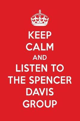 Book cover for Keep Calm and Listen to the Spencer Davis Group