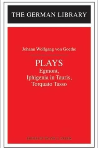 Cover of Plays: Johann Wolfgang von Goethe