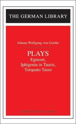 Cover of Plays: Johann Wolfgang von Goethe
