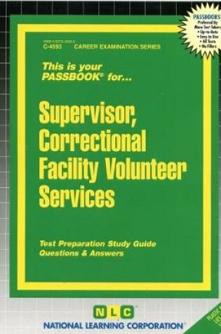 Cover of Supervisor, Correctional Facility Volunteer Services