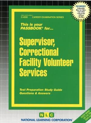 Book cover for Supervisor, Correctional Facility Volunteer Services