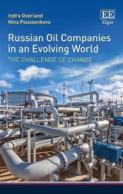 Book cover for Russian Oil Companies in an Evolving World