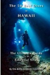 Book cover for The 50 Best Dives in Hawaii