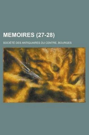 Cover of Memoires (27-28 )