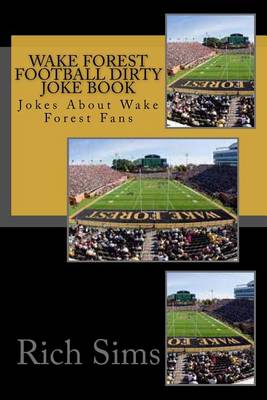 Cover of Wake Forest Football Dirty Joke Book