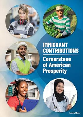 Book cover for Immigrant Contributions: Cornerstone of American Prosperity