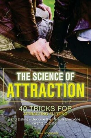 Cover of The Science of Attraction